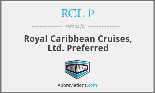 RCL P - Royal Caribbean Cruises, Ltd. Preferred